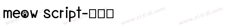 meow script字体转换